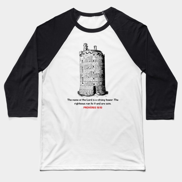 God is a Strong Tower Baseball T-Shirt by SOCMinistries